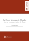 As Cinco Marcas da Missao - eBook