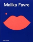 Malika Favre : Expanded Edition - Book