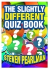The Slightly Different Quiz Book - Book