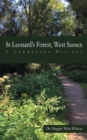 St Leonard's Forest, West Sussex : A Landscape History - eBook