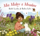 Mia Makes a Meadow - Book