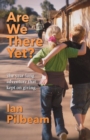 Are we there yet? : The year-long adventure that kept on giving - eBook