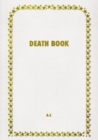 Death Book 2022 : Drawing one last breath - Book