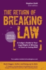 Breaking Law (The Return Of) : The Judge's Inside Guide to Your Legal Rights & Winning in Court or Losing Well - Book