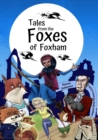 Tales from The Foxes of Foxham - Book