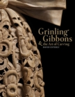 Grinling Gibbons and the Art of Carving - Book