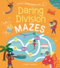 Fantastic Finger Trace Mazes: Daring Division Mazes - Book