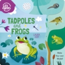 Tadpoles and Frogs : Make Your Own Model! - Book