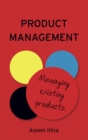 Product Management: Managing Existing Products - eBook