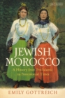Jewish Morocco : A History from Pre-Islamic to Postcolonial Times - eBook