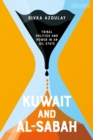 Kuwait and Al-Sabah : Tribal Politics and Power in an Oil State - eBook