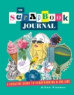My Scrapbook Journal : A creative guide to scrapbooking and collage - Book