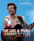 The Life and Music of Harry Styles - eBook