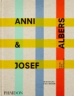 Anni & Josef Albers : Equal and Unequal - Book