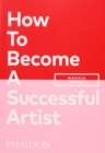 How To Become A Successful Artist - Book