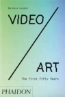 Video/Art : The First Fifty Years - Book