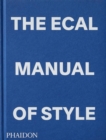 The ECAL Manual of Style : How to best teach design today? - Book