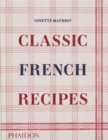 Classic French Recipes - Book