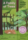 A Family of Trees : My First Book of Forests - Book