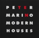 Peter Marino : Ten Modern Houses - Book