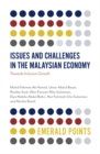 Issues and Challenges in the Malaysian Economy : Towards Inclusive Growth - eBook