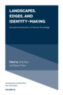 Landscapes, Edges, and Identity-Making : Narrative Examinations of Teacher Knowledge - eBook