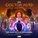 Doctor Who: The Monthly Adventures #275 The End of the Beginning - Book