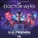 Doctor Who: The Ninth Doctor Adventures - Old Friends - Book