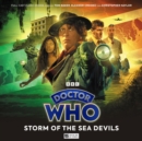 Doctor Who: The Fourth Doctor Adventures Series 13: Storm of the Sea Devils - Book