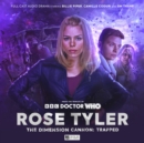 Rose Tyler: The Dimension Cannon 3: Trapped - Book