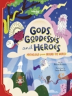 Lonely Planet Kids Gods, Goddesses, and Heroes - Book