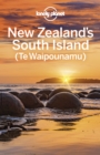 Lonely Planet New Zealand's South Island 7 - eBook