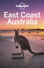 Lonely Planet East Coast Australia - eBook