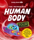 The Incredible Human Body Tour - Book