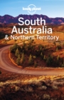 Lonely Planet South Australia & Northern Territory - eBook