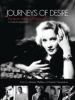 Journeys of Desire : European Actors in Hollywood - a Critical Companion - eBook