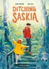 Ditching Saskia - Book