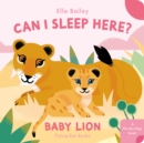 Can I Sleep Here Baby Lion - Book