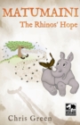 MATUMAINI - The Rhinos' Hope - Book