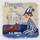 Dragon in My Bed - Book