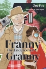 Franny the Undercover Granny - Book