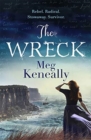 The Wreck : Rebel. Radical. Stowaway. Survivor. - Book