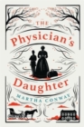 The Physician's Daughter : The perfect captivating historical read - Book