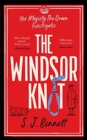 The Windsor Knot : The Queen investigates a murder in this delightfully clever mystery for fans of The Thursday Murder Club - Book