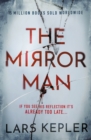 The Mirror Man : The most chilling must-read thriller of 2023 - eBook