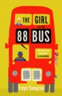 The Girl on the 88 Bus : The most heart-warming novel of 2022, perfect for fans of Libby Page - eBook
