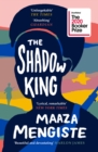 The Shadow King : SHORTLISTED FOR THE BOOKER PRIZE 2020 - Book