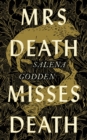 Mrs Death Misses Death - Book