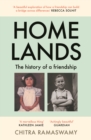 Homelands : The History of a Friendship - Book