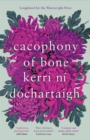Cacophony of Bone - eBook